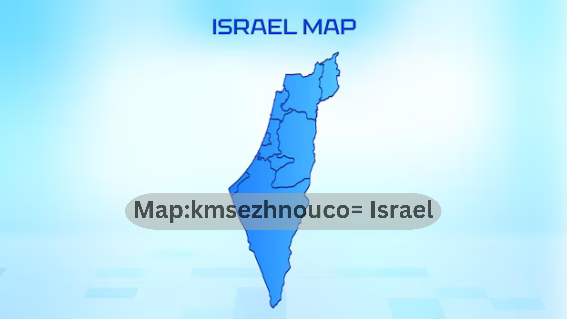 Map:kmsezhnouco= Israel