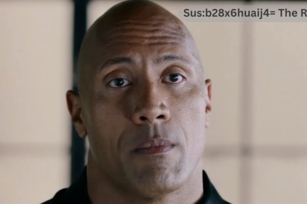 Sus:b28x6huaij4= The Rock